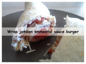 wrap jambon emmental sauce burger3
